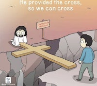 jesus provided the cross, so we can cross